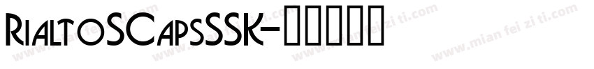 RialtoSCapsSSK字体转换