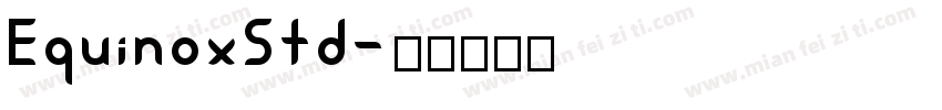 EquinoxStd字体转换