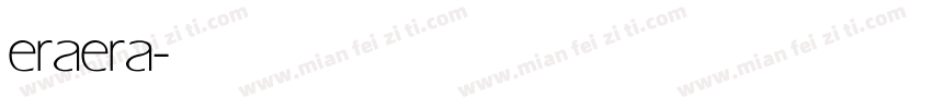 eraera字体转换