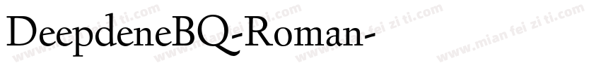 DeepdeneBQ-Roman字体转换
