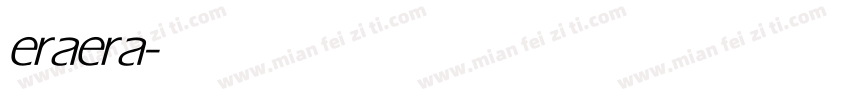 eraera字体转换