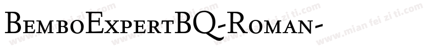BemboExpertBQ-Roman字体转换