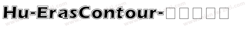 Hu-ErasContour字体转换