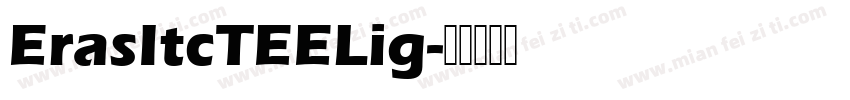 ErasItcTEELig字体转换