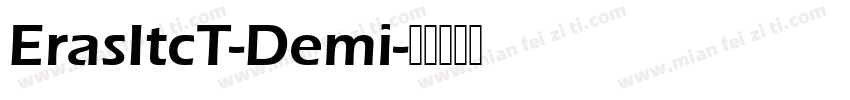 ErasItcT-Demi字体转换