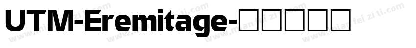 UTM-Eremitage字体转换