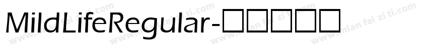 MildLifeRegular字体转换