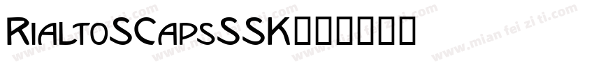RialtoSCapsSSK字体转换
