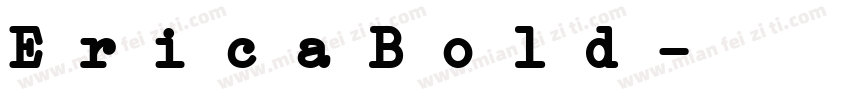 EricaBold字体转换