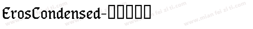 ErosCondensed字体转换