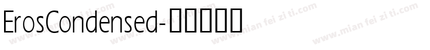 ErosCondensed字体转换