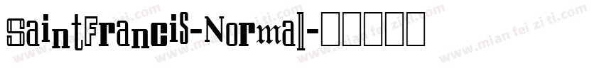 SaintFrancis-Normal字体转换