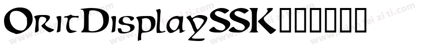 OritDisplaySSK字体转换