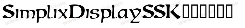 SimplixDisplaySSK字体转换