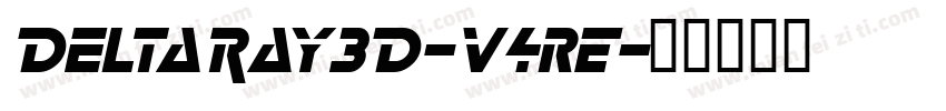 DeltaRay3D-v4rE字体转换