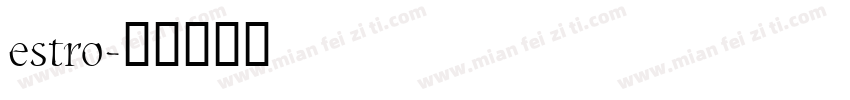 estro字体转换