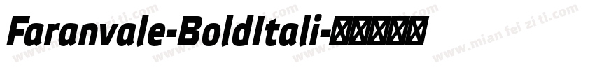 Faranvale-BoldItali字体转换