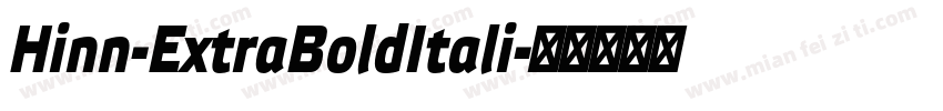 Hinn-ExtraBoldItali字体转换