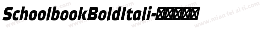 SchoolbookBoldItali字体转换