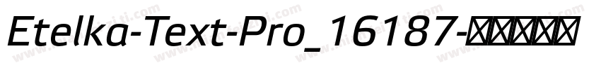 Etelka-Text-Pro_16187字体转换