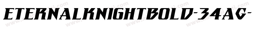 EternalKnightBold-34aG字体转换