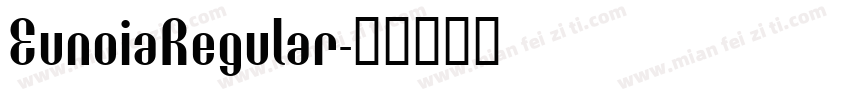 EunoiaRegular字体转换