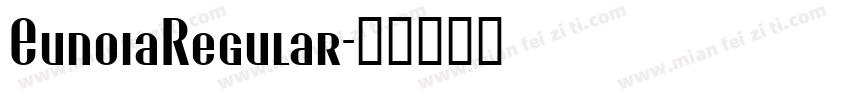 EunoiaRegular字体转换