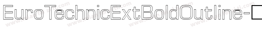 EuroTechnicExtBoldOutline字体转换