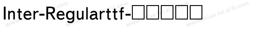 Inter-Regularttf字体转换