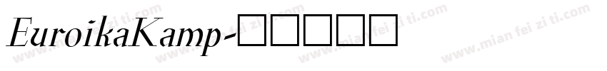 EuroikaKamp字体转换
