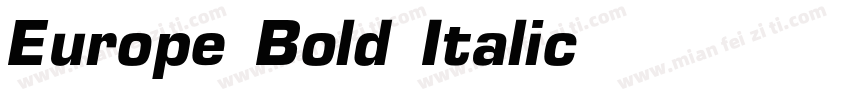 Europe-Bold-Italic字体转换