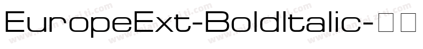 EuropeExt-Boldltalic字体转换