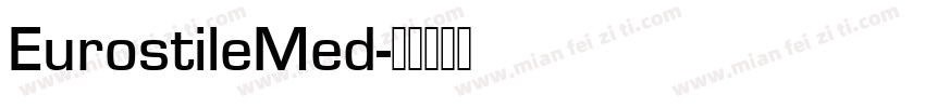 EurostileMed字体转换