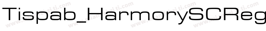 Tispab_HarmorySCReg字体转换