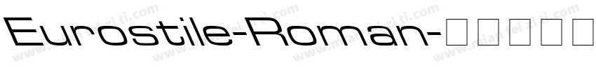 Eurostile-Roman字体转换
