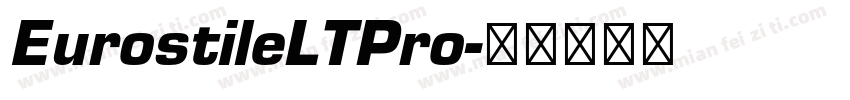 EurostileLTPro字体转换