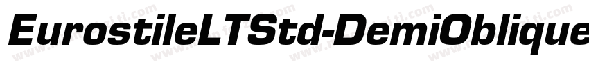 EurostileLTStd-DemiOblique字体转换