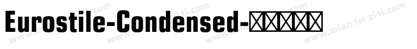 Eurostile-Condensed字体转换