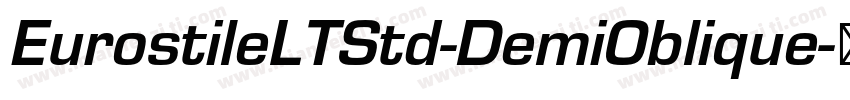 EurostileLTStd-DemiOblique字体转换