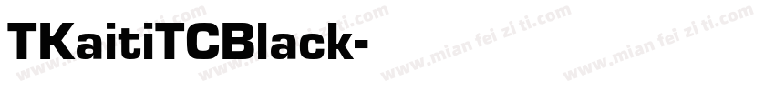 TKaitiTCBlack字体转换