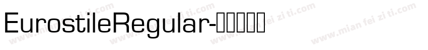 EurostileRegular字体转换