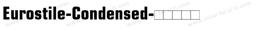 Eurostile-Condensed字体转换