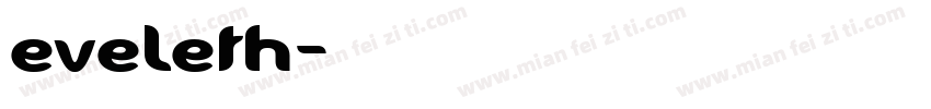 eveleth字体转换