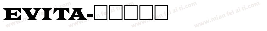 EVITA字体转换