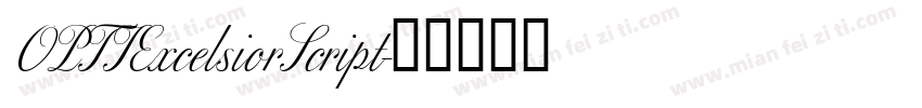 OPTIExcelsiorScript字体转换