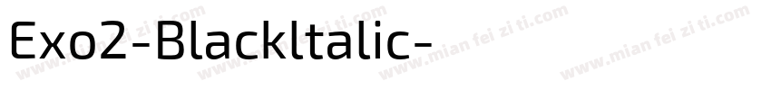 Exo2-Blackltalic字体转换
