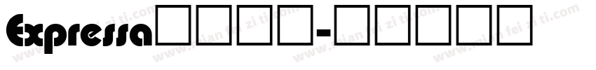 Expressa字体下载字体转换