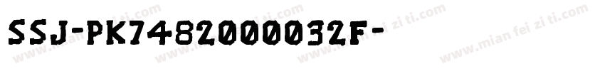 ssJ-PK7482000032f字体转换