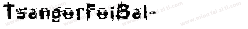 TsangerFeiBal字体转换