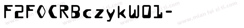F2FOCRBczykW01字体转换